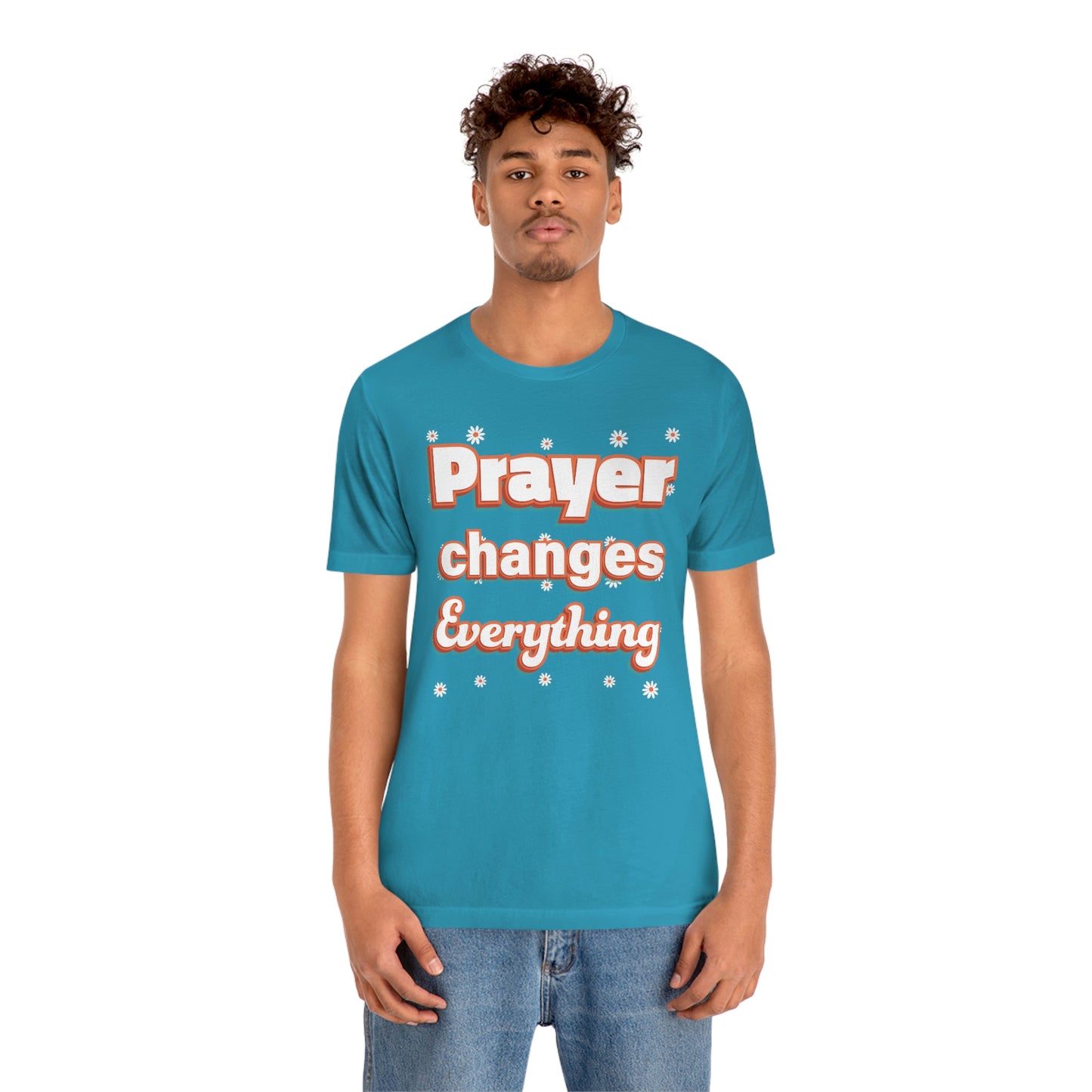 Prayer Changes Everything Shirt
