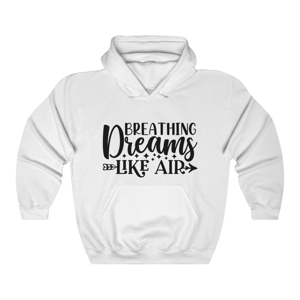 Breathing Dreams Like Air Women's Hoodie Heavy Sweatshirt