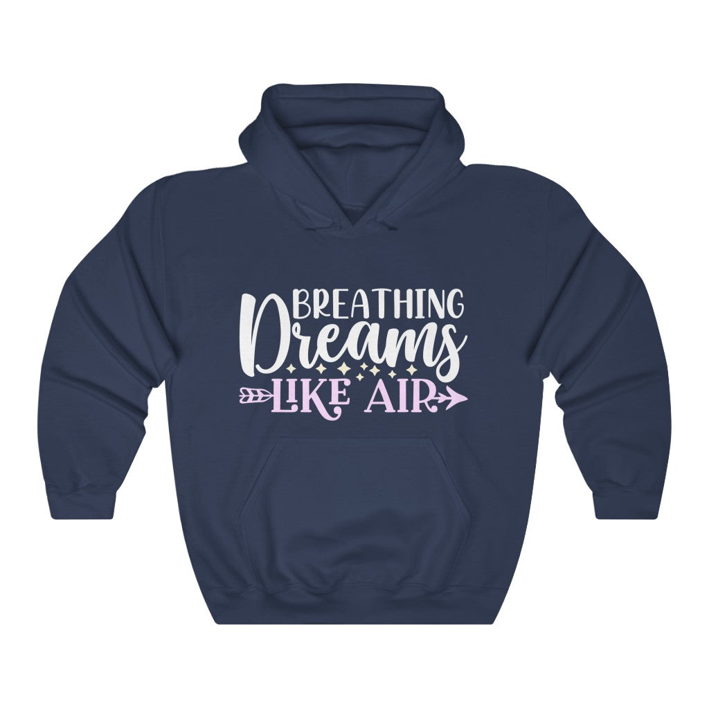 Breathing Dreams Like Air Women's Hoodie Heavy Sweatshirt