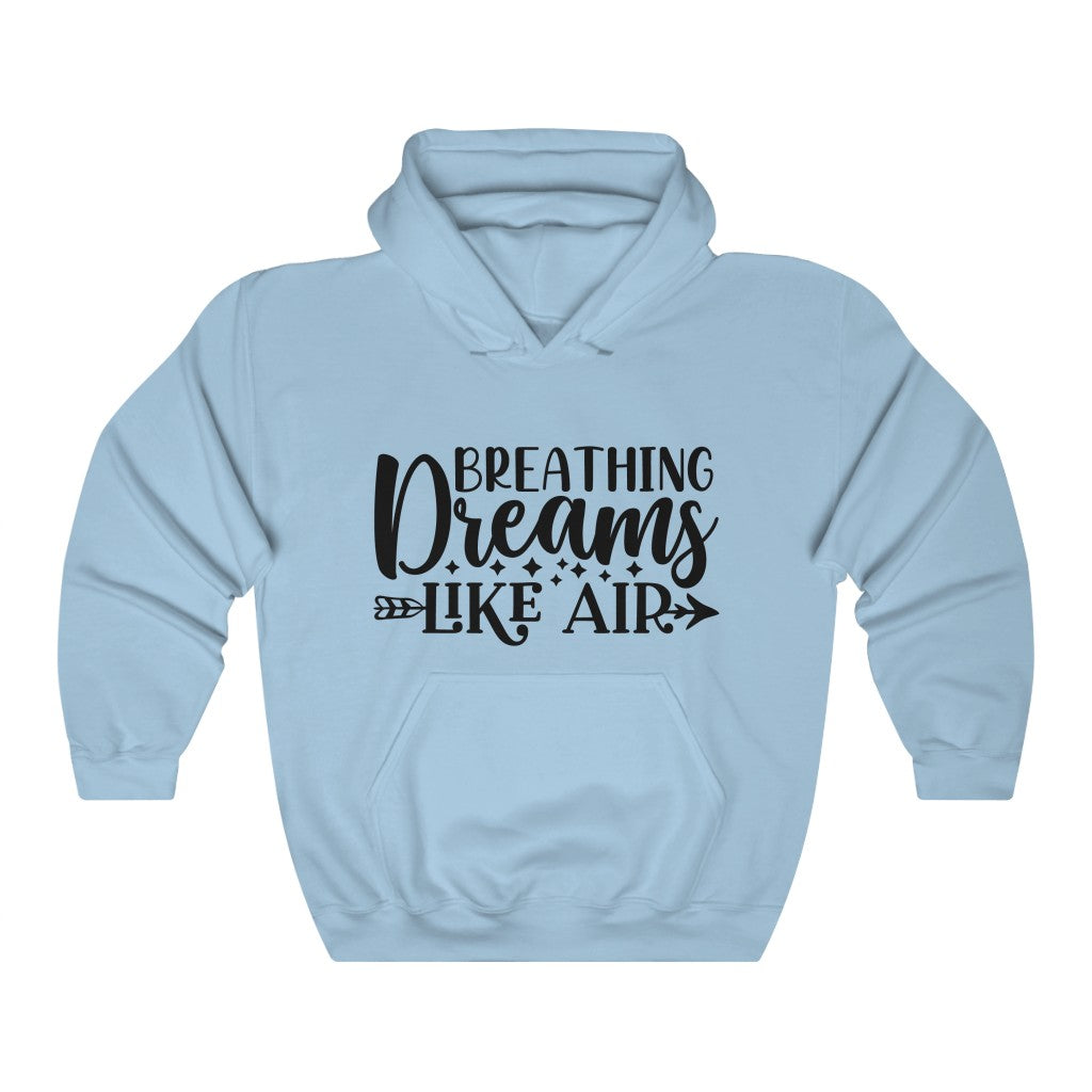 Breathing Dreams Like Air Women's Hoodie Heavy Sweatshirt