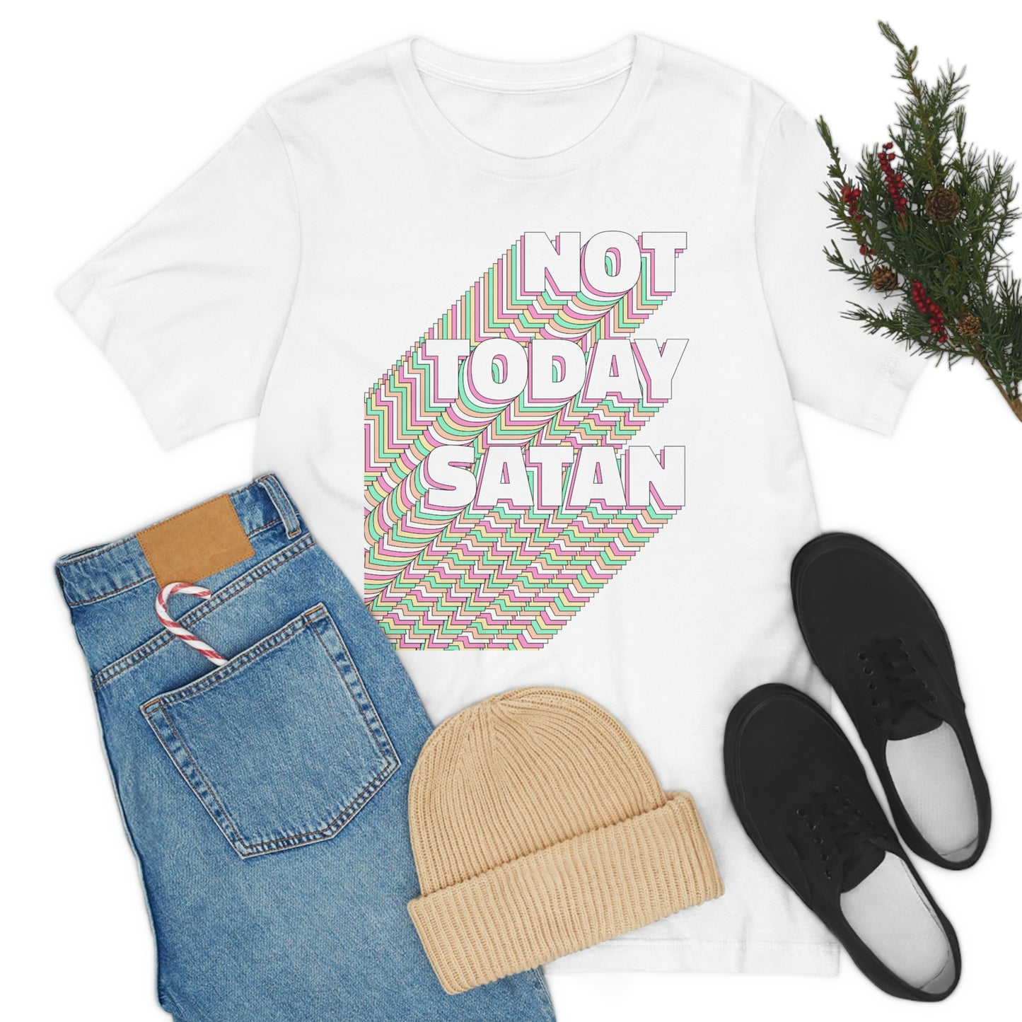 Not Today Satan Shirt