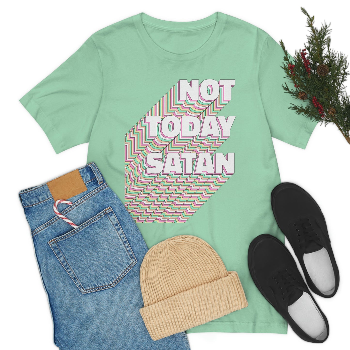 Not Today Satan Shirt