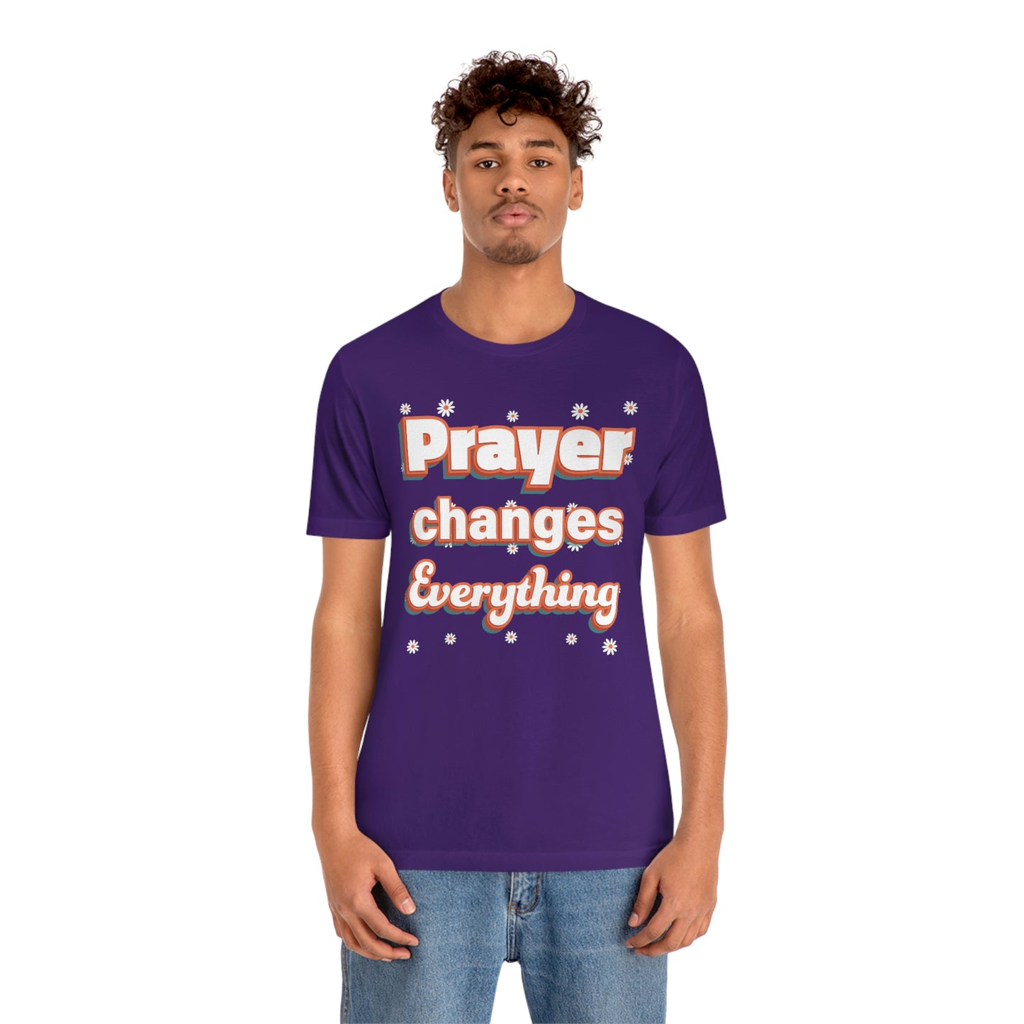 Prayer Changes Everything Shirt
