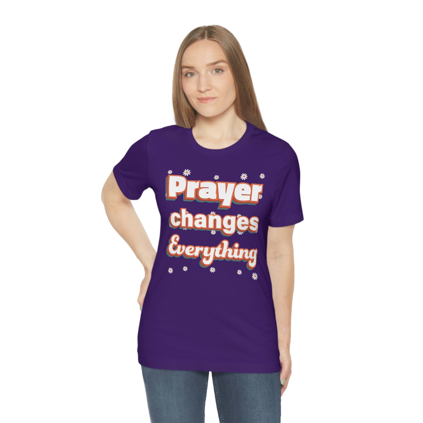 Prayer Changes Everything Shirt