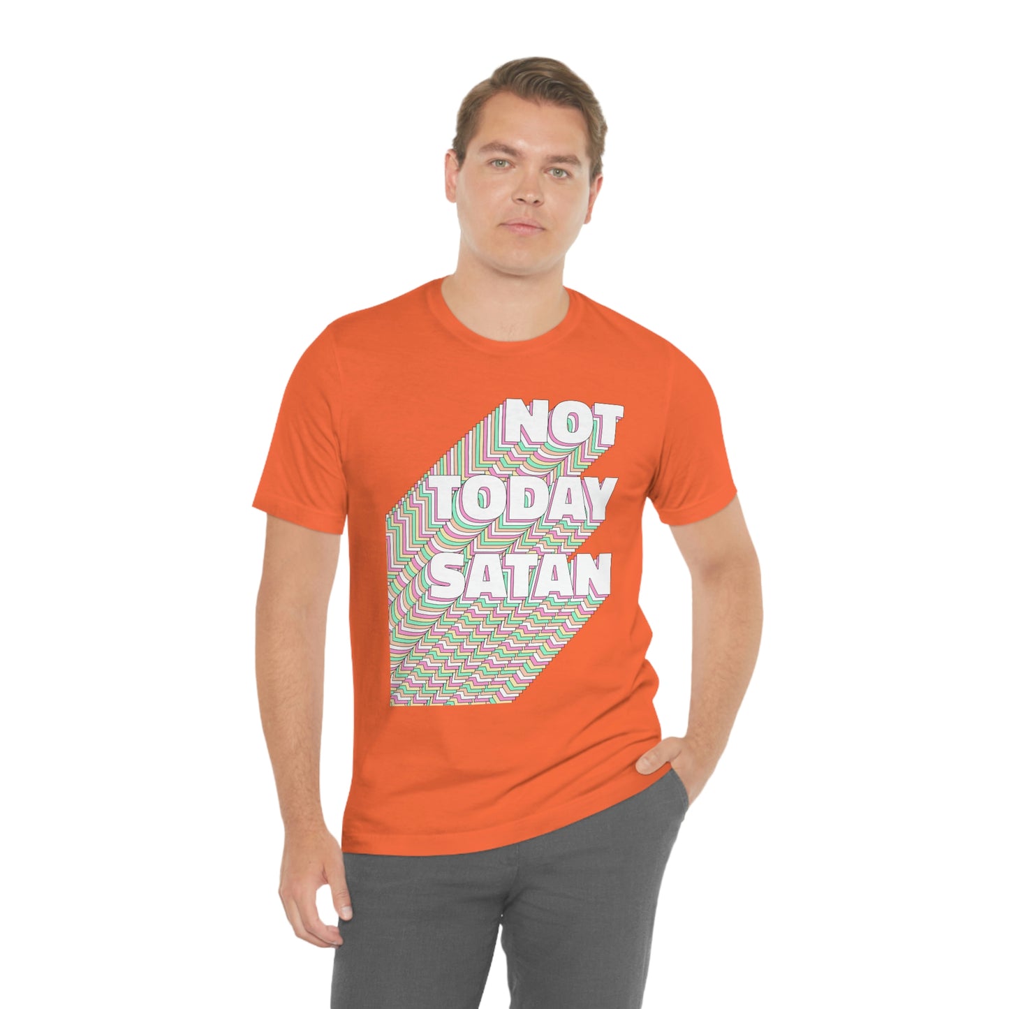 Not Today Satan Shirt