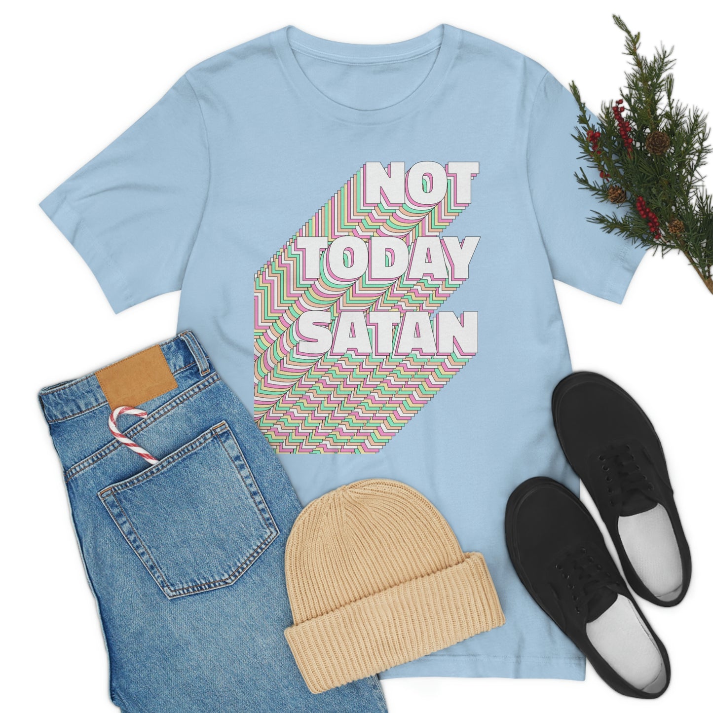 Not Today Satan Shirt