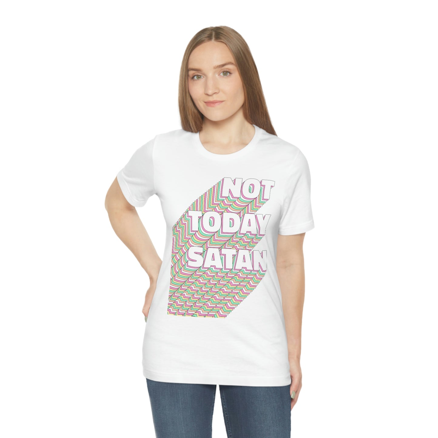 Not Today Satan Shirt