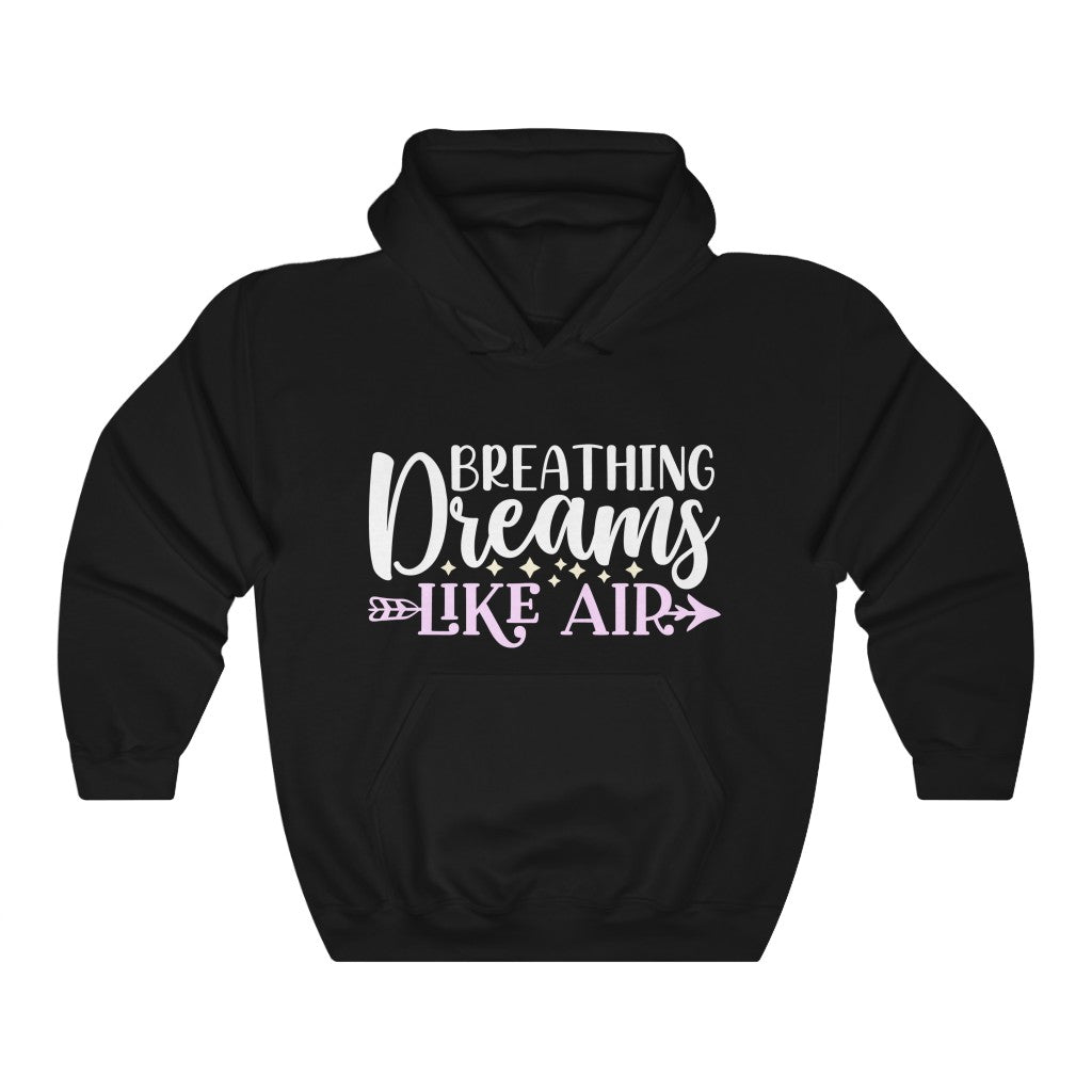 Breathing Dreams Like Air Women's Hoodie Heavy Sweatshirt