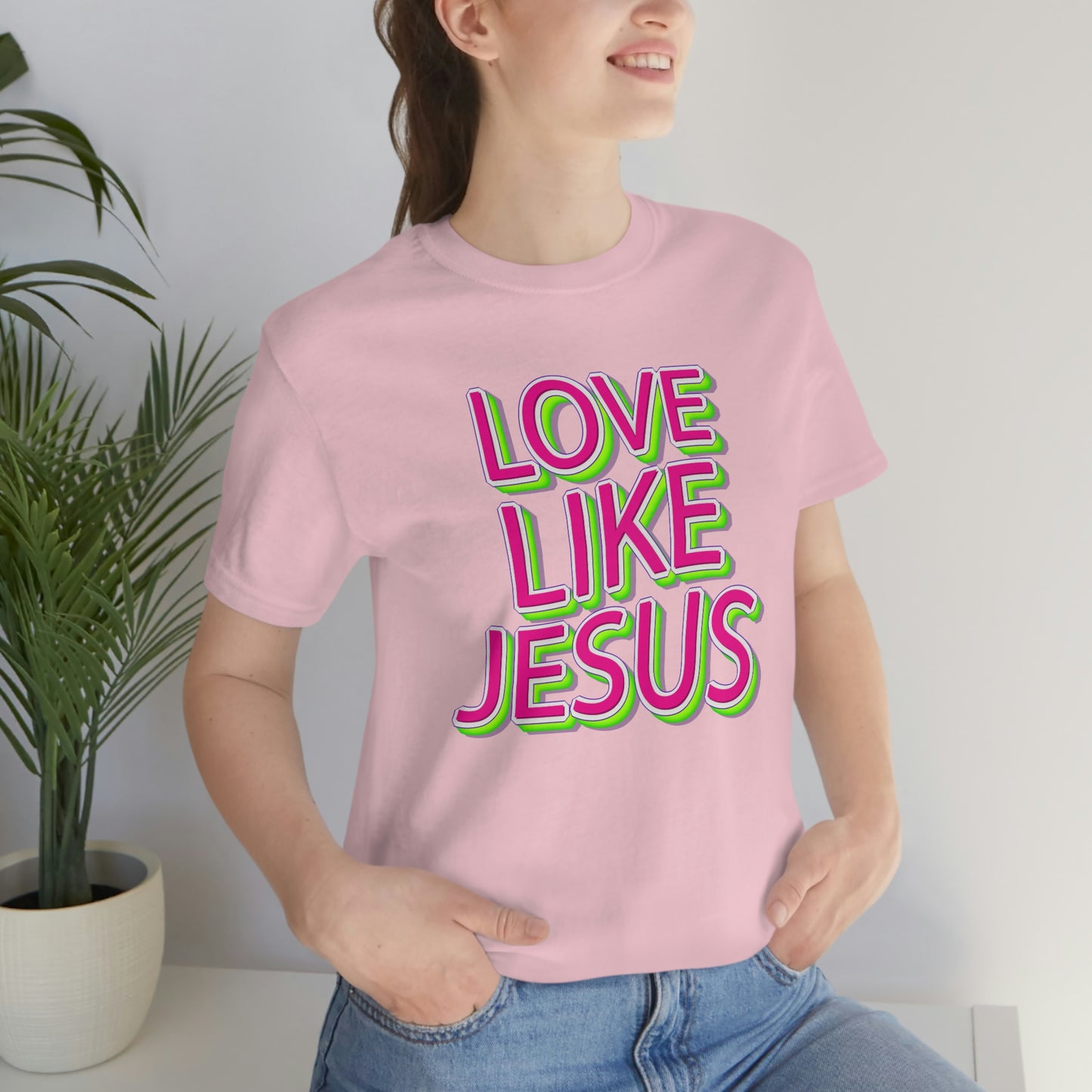 Love Like Jesus Shirt