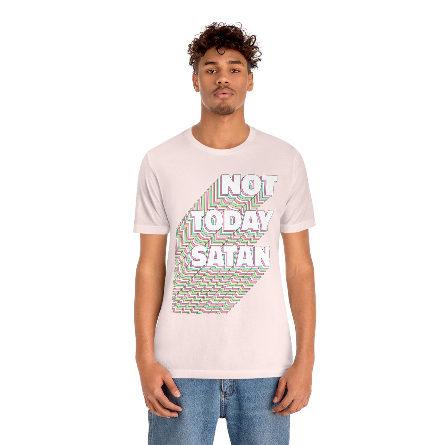 Not Today Satan Shirt