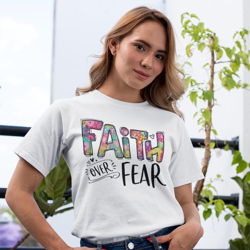 Faith Over Fear Shirt T-shirt Lord is Light 