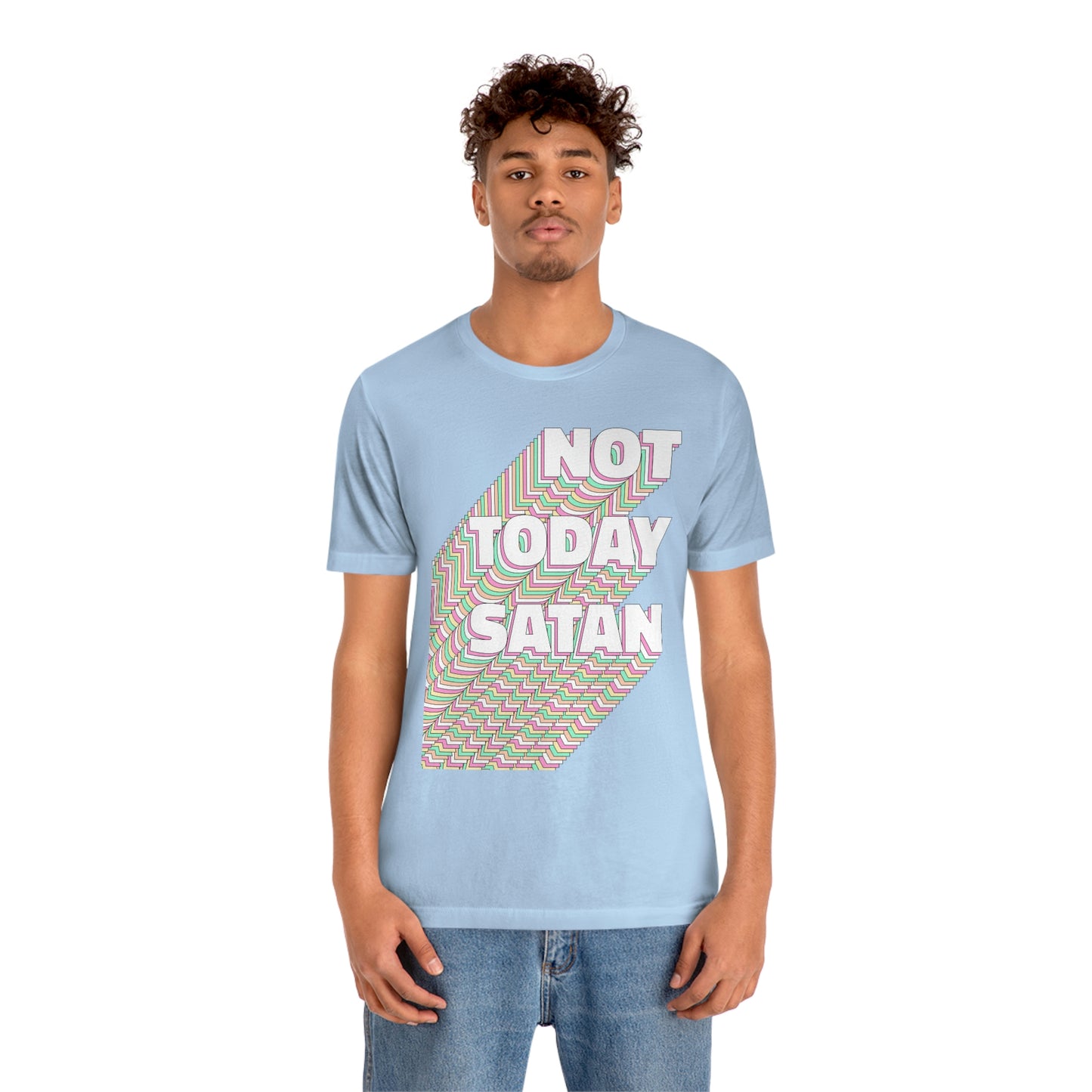 Not Today Satan Shirt