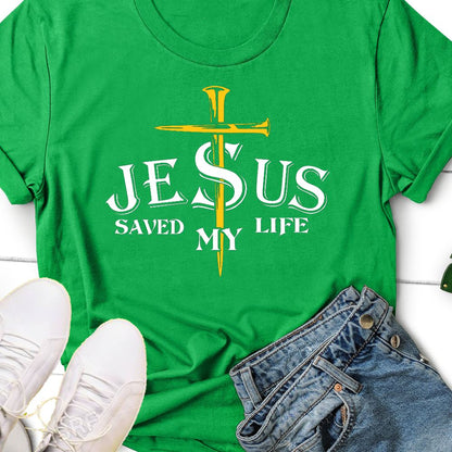 Jesus Saved My Life Shirt T-shirt teelaunch Kelly Green S 