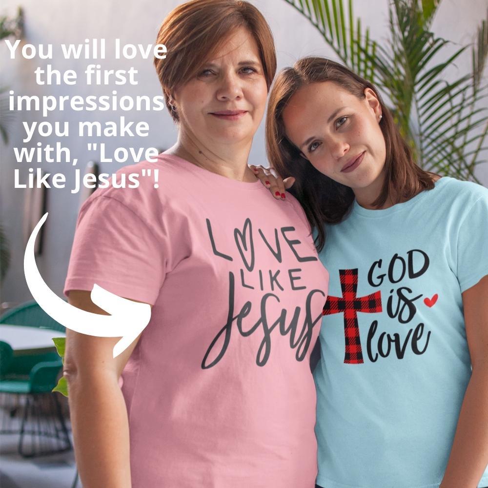 Love Like Jesus Christian Shirt T-Shirt Lord is Light