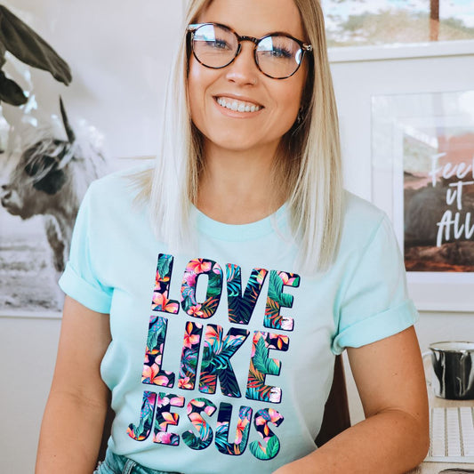 Love Like Jesus Shirt T-shirt Lord is Light