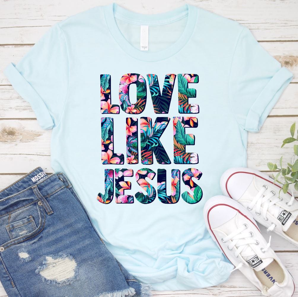 Love Like Jesus Shirt T-shirt Lord is Light Ice Blue S