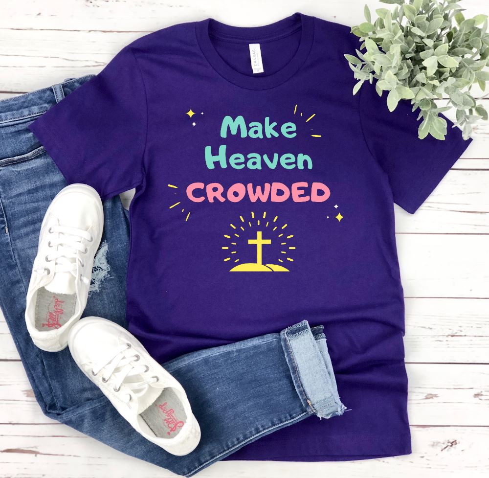 Make Heaven Crowded Shirt T-shirt Lord is Light Purple S