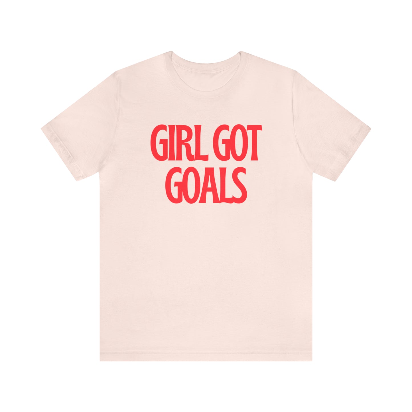 Girl Got Goals Shirt