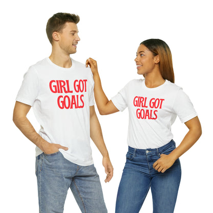 Girl Got Goals Shirt