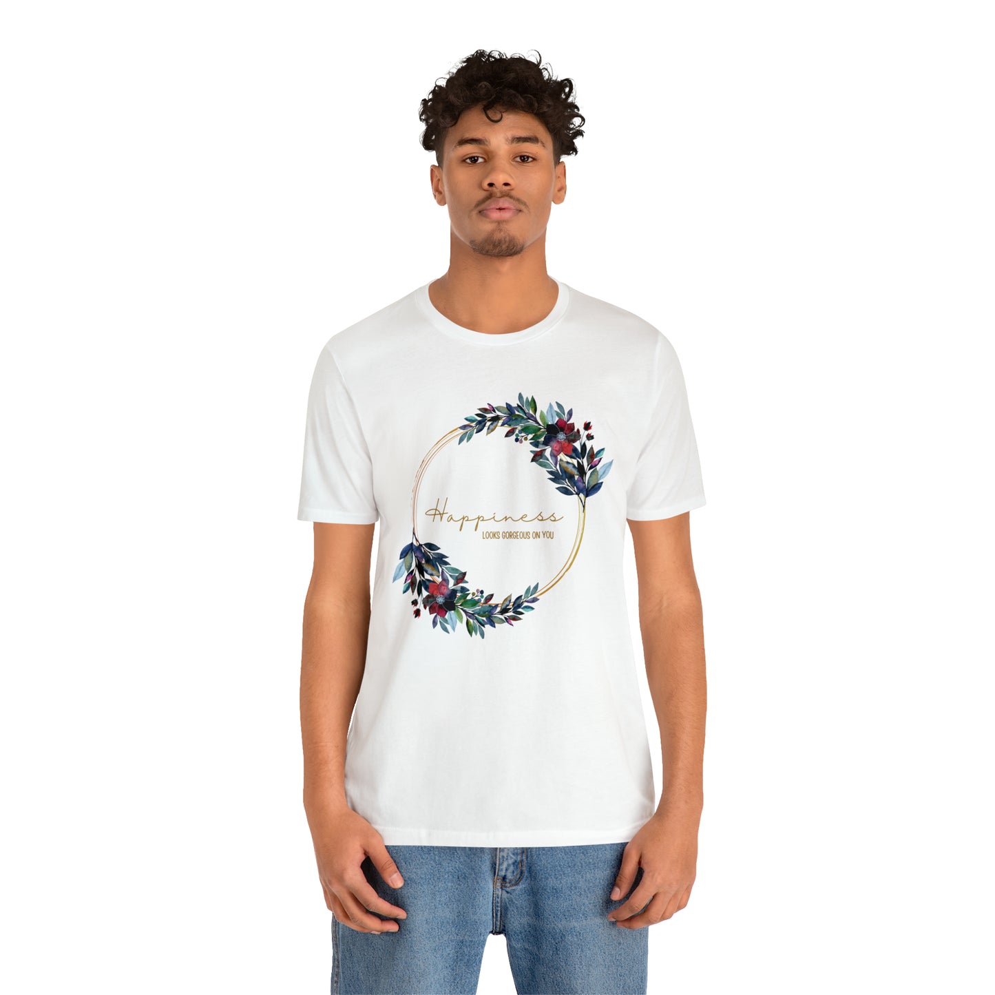 Happiness Looks Gorgeous On You Cursive Shirt