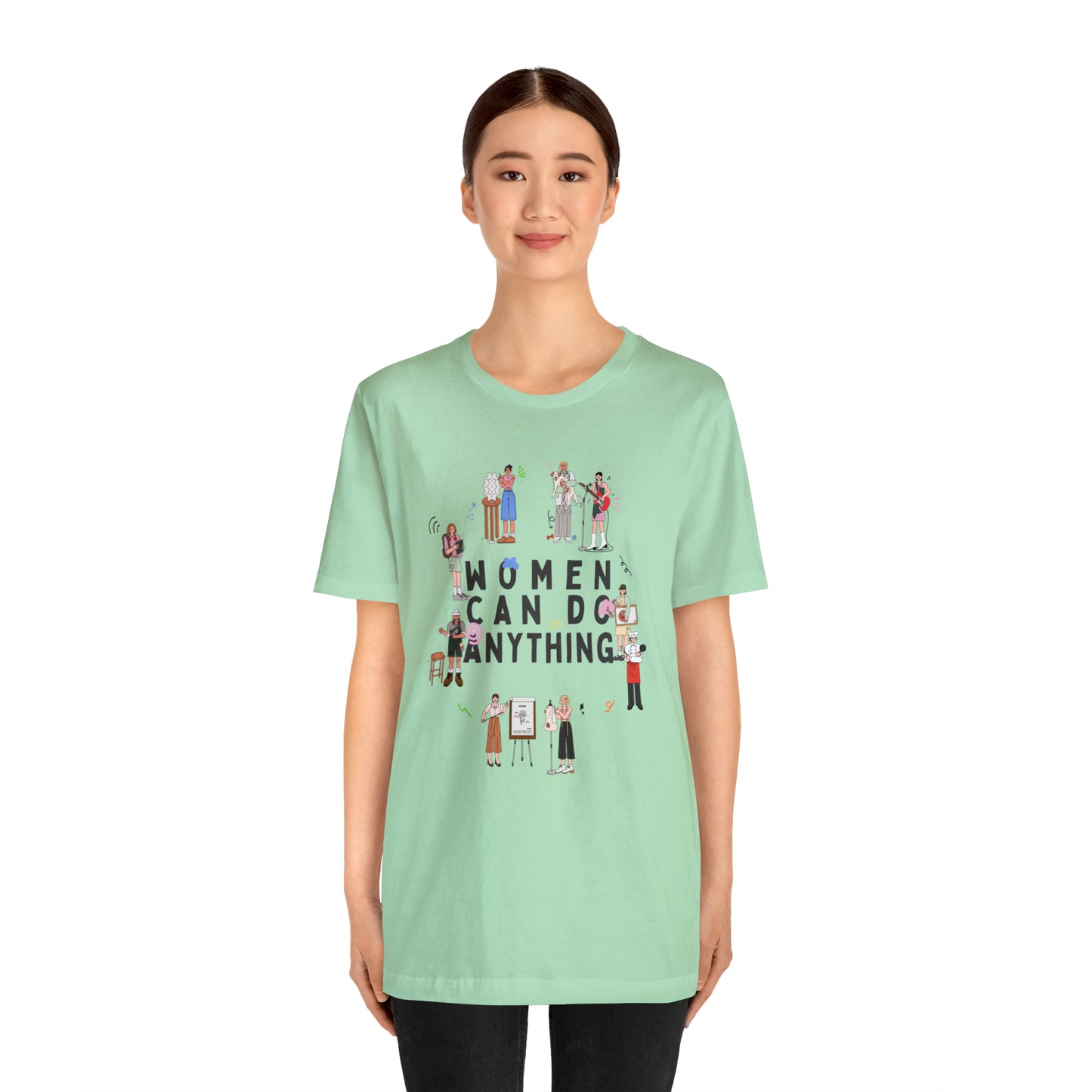 Women Can Do Anything Shirt