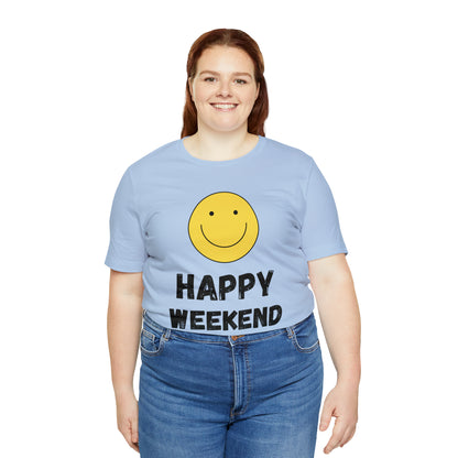 Happy Weekend Smiley Face Shirt