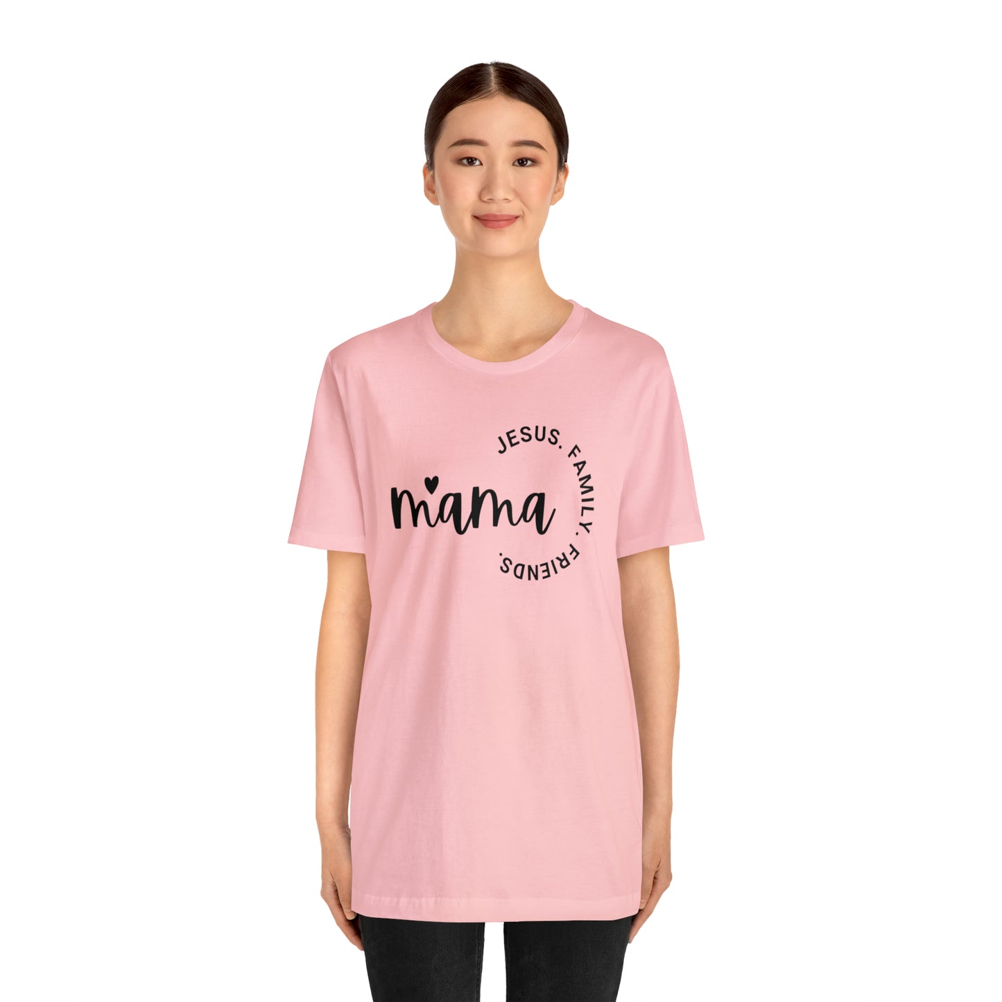 Mama: Jesus, Family, Friends Shirt