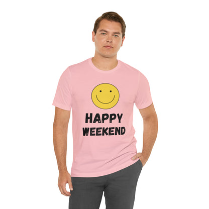 Happy Weekend Smiley Face Shirt