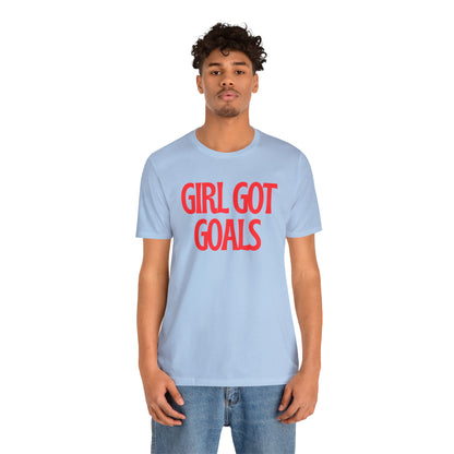 Girl Got Goals Shirt