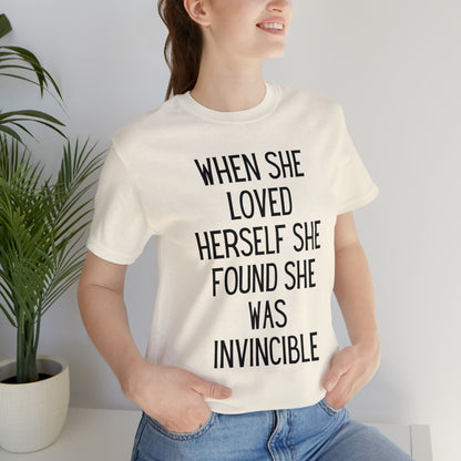 When She Loved Herself She Found She Was Invincible