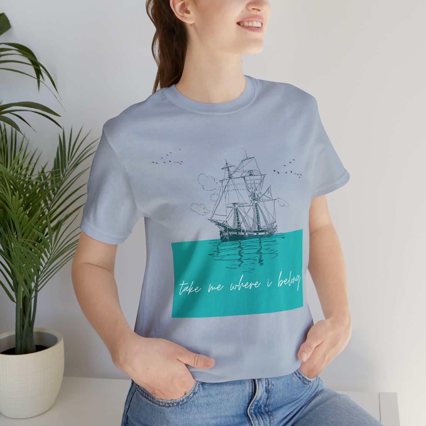 Take Me Where I Belong Cursive Ship Shirt