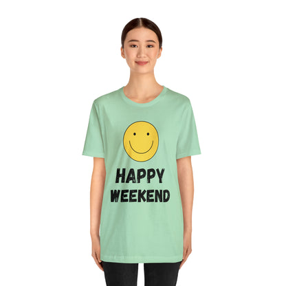 Happy Weekend Smiley Face Shirt