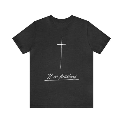 It Is Finished Cross Shirt