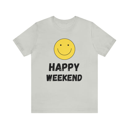 Happy Weekend Smiley Face Shirt