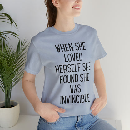 When She Loved Herself She Found She Was Invincible