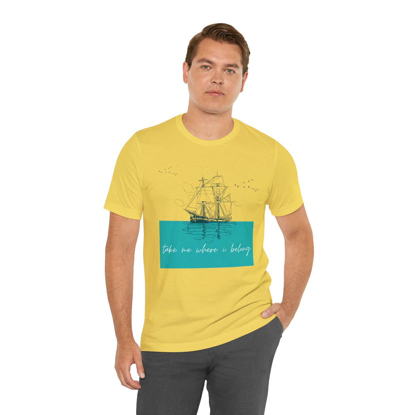 Take Me Where I Belong Cursive Ship Shirt