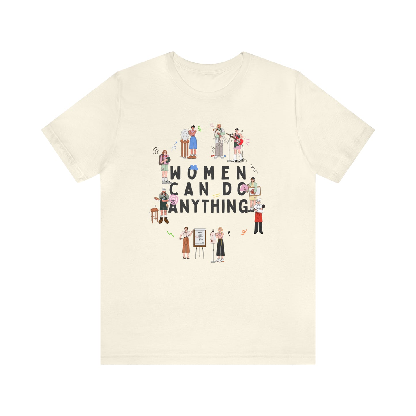 Women Can Do Anything Shirt