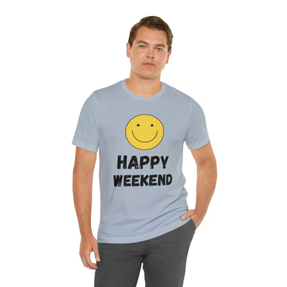 Happy Weekend Smiley Face Shirt