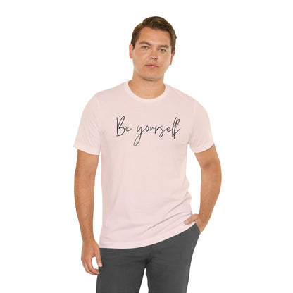 Be Yourself Cursive Shirt