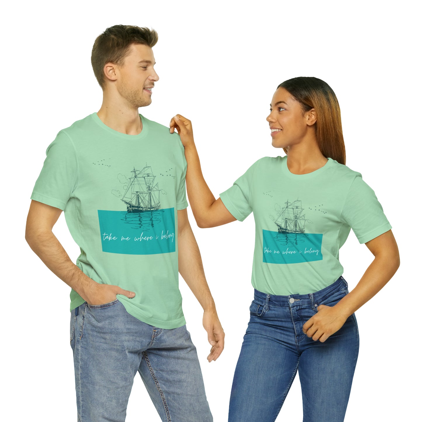 Take Me Where I Belong Cursive Ship Shirt