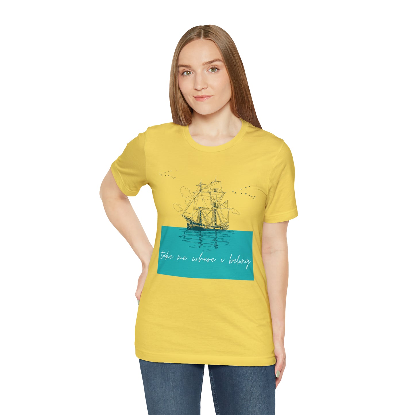 Take Me Where I Belong Cursive Ship Shirt