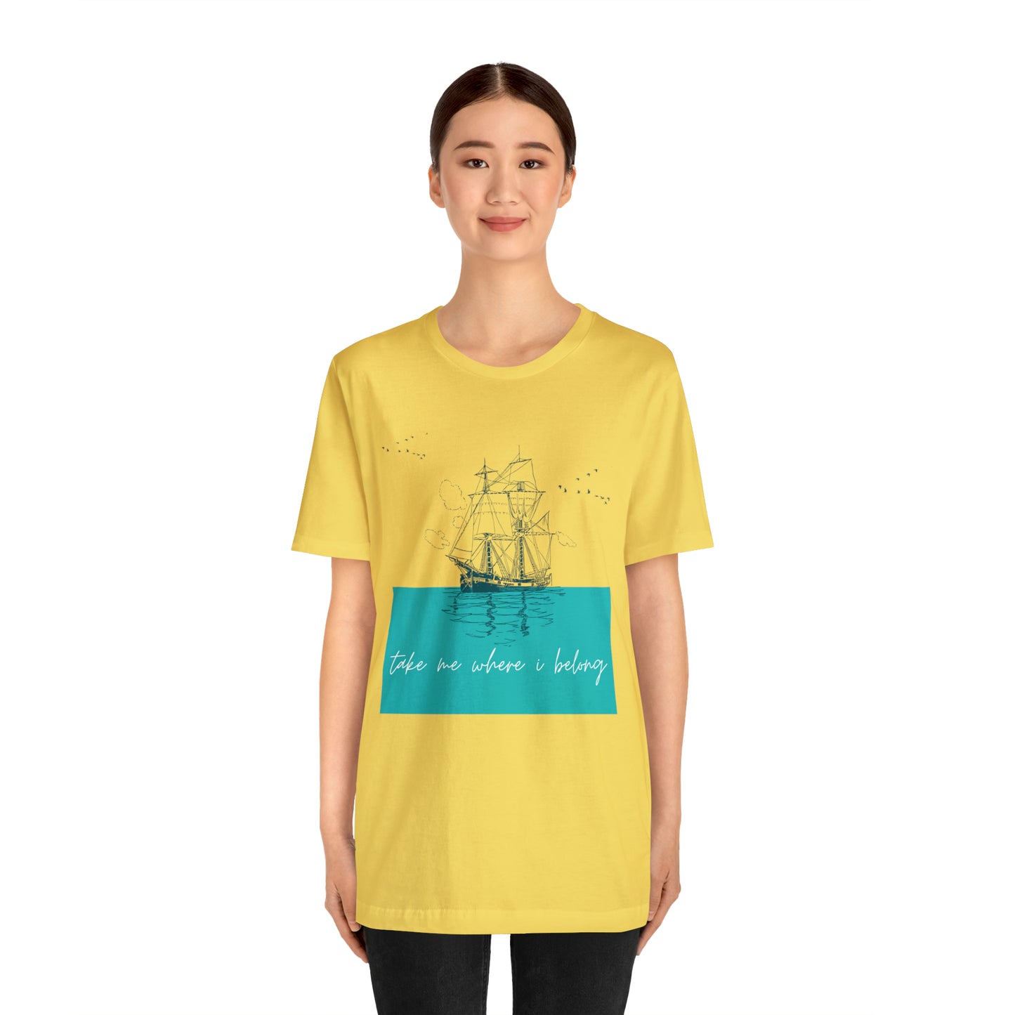 Take Me Where I Belong Cursive Ship Shirt