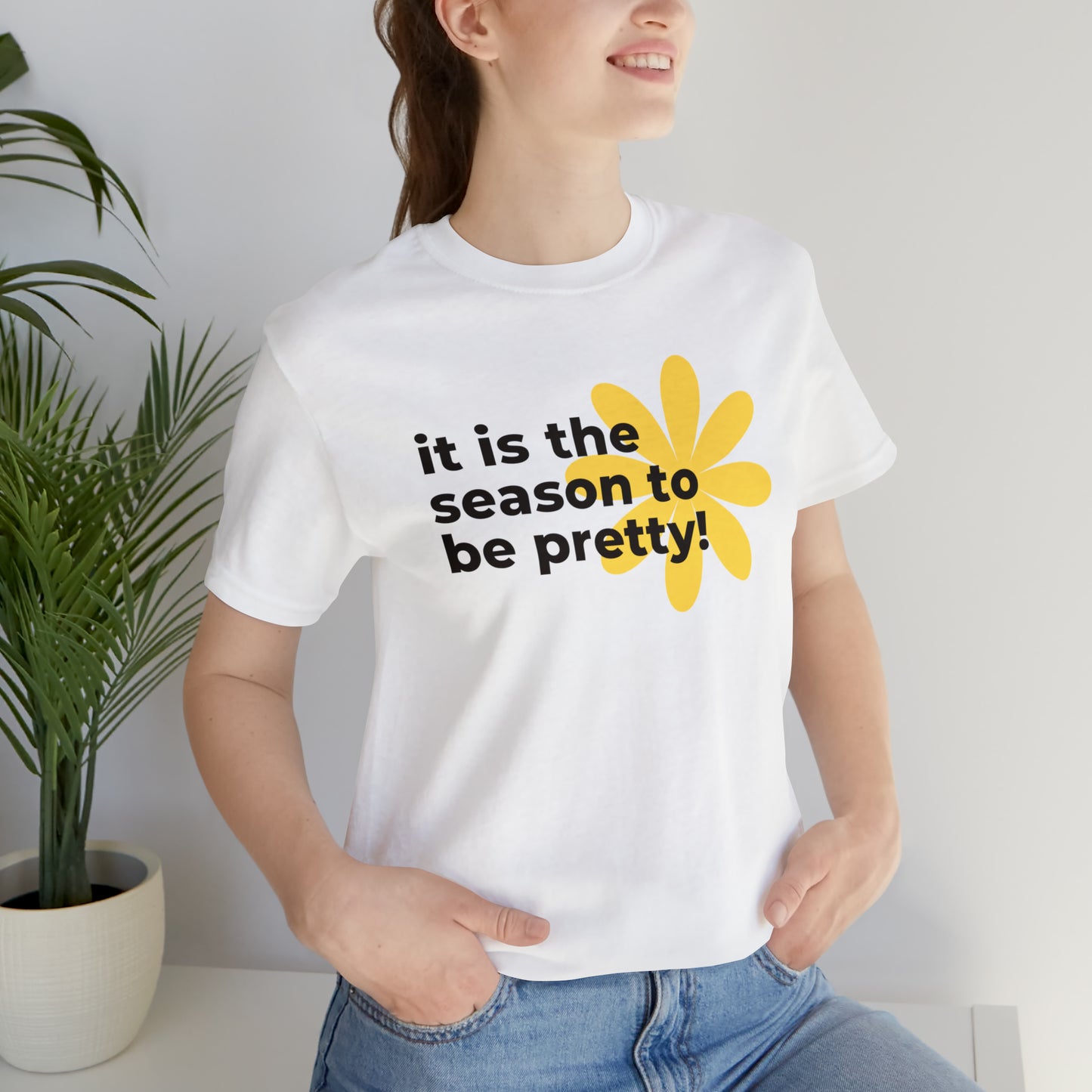 It Is The Season To Be Pretty Shirt