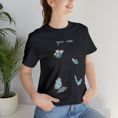 You Can Cursive Butterfly Shirt