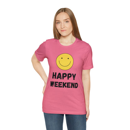 Happy Weekend Smiley Face Shirt