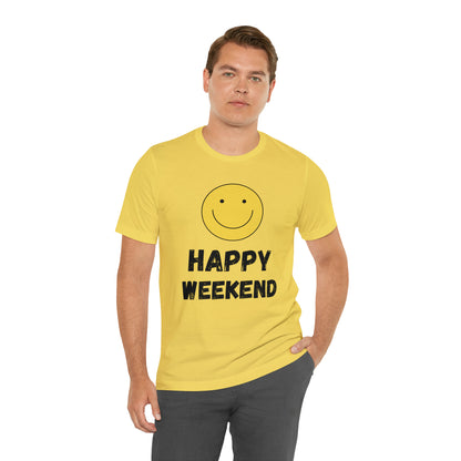 Happy Weekend Smiley Face Shirt