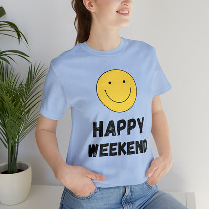 Happy Weekend Smiley Face Shirt