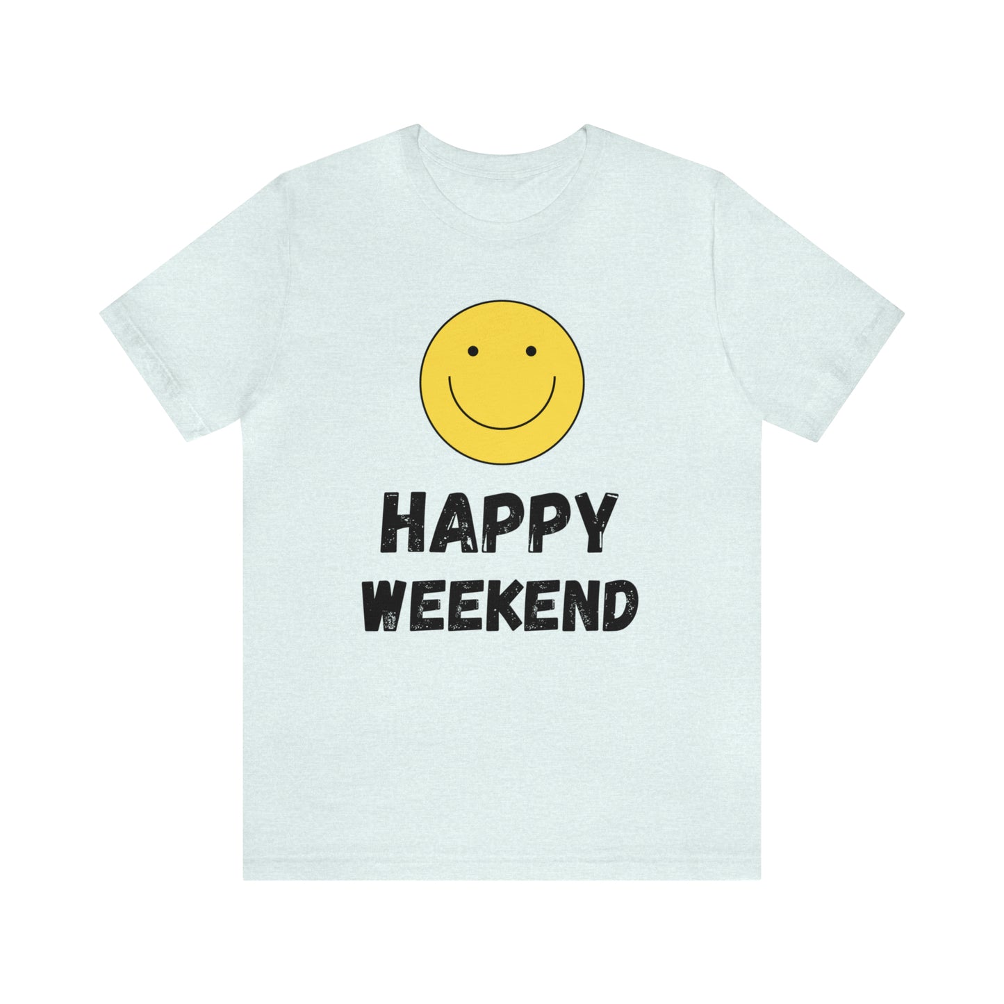 Happy Weekend Smiley Face Shirt