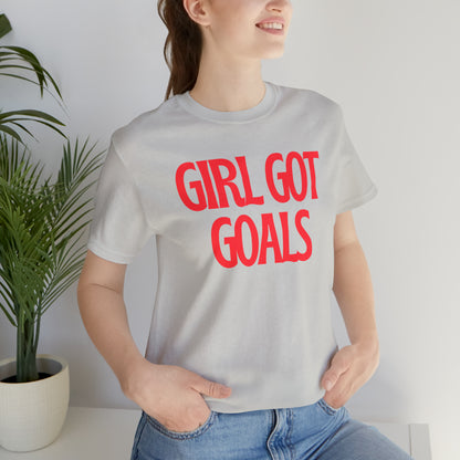 Girl Got Goals Shirt