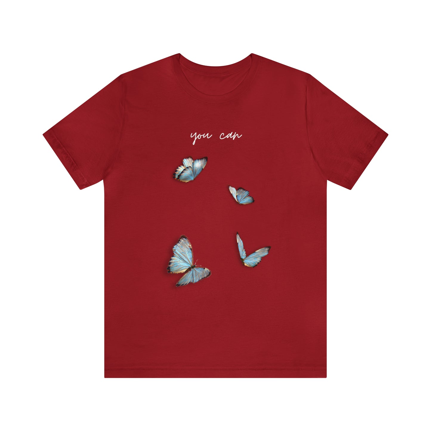 You Can Cursive Butterfly Shirt